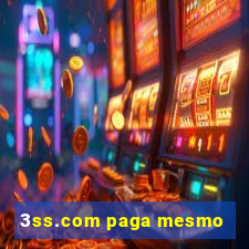 3ss.com paga mesmo